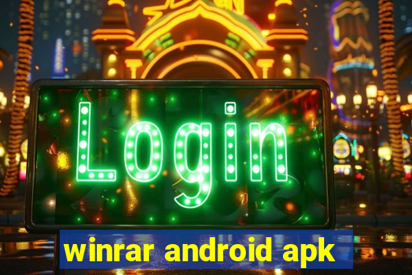 winrar android apk